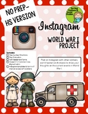 Instagram World War I (WWI) Project (High school version)
