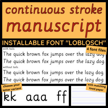 Preview of Installable font "Loblosch" - continuous stroke manuscript