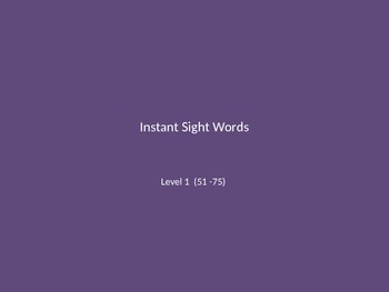 Preview of Fry's Instant Sight Word Fluency Drill (51 -75)
