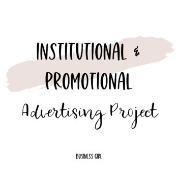 Preview of Institutional and Promotional Advertising Project