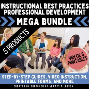 Preview of Professional Development: Teaching Instructional Best Practices PD BUNDLE