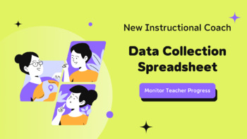 Preview of Instructional Coach Data Collection Spreadsheet to Monitor Teacher Progress  