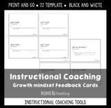 Instructional Coach: Growth Mindset Feedback Cards