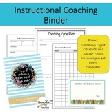Instructional Coaching Binder/ Coaching Forms