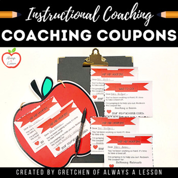 Instructional Coaching: Coaching Coupons [Editable] by Always A Lesson