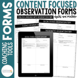 Instructional Coaching Content Focused Observation Forms