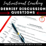 Instructional Coaching: Observation Debrief Discussion For