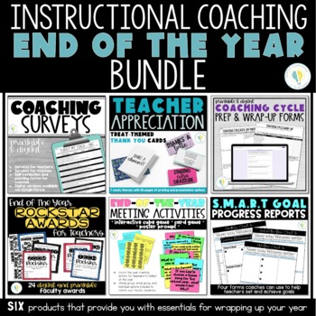 Preview of Instructional Coaching End of the Year Bundle