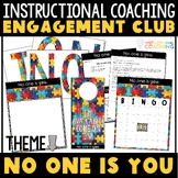 Instructional Coaching Engagement Bulletin Board No One is You