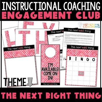 Preview of Instructional Coaching Engagement Bulletin Board The Next Right Thing