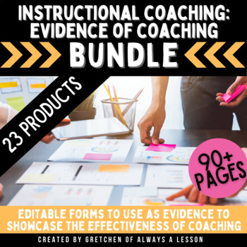 Preview of Instructional Coaching: Evidence of Coaching Forms BUNDLE [Editable]