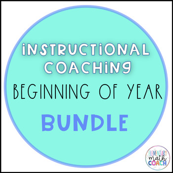 Preview of Instructional Coaching Forms - Beginning of the Year BUNDLE