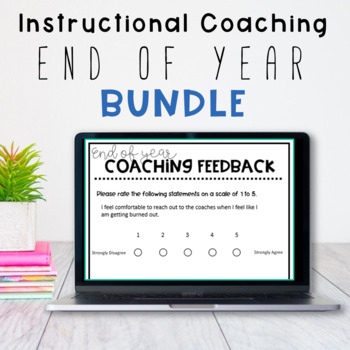 Preview of Instructional Coaching Forms - End of Year