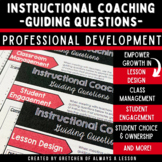 Instructional Coaching: Guiding Questions Template [EDITABLE]
