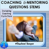 Instructional Coaching & Mentoring Question Stems with Communication Forms