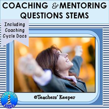 Preview of Instructional Coaching & Mentoring Question Stems with Communication Forms
