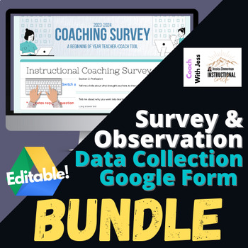 Preview of Instructional Coaching Needs Survey & Classroom Trend Data Walk BUNDLE!