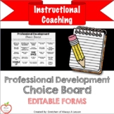 Instructional Coaching: PD Choice Board [EDITABLE]
