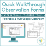 Instructional Coaching Quick Walkthrough Observation Forms
