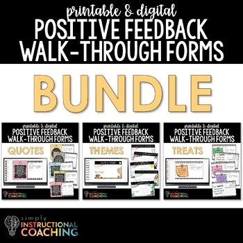 Preview of Instructional Coaching Themed Positive Feedback Walk-through Forms BUNDLE