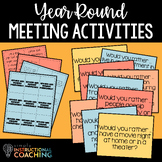 Instructional Coaching Year-Round Meeting Activities