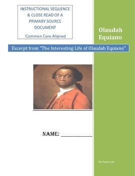 Preview of Instructional Sequence Close Read of Olaudah Equiano Narrative (excerpt) Packet
