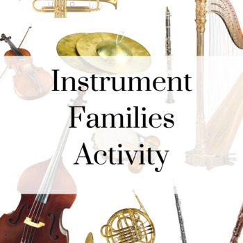 Preview of Instrument Families Cut and Paste Activity / Music Class Activity / Lapbook