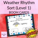 Weather Rhythm Sort Boom Cards | Digital Music Activities