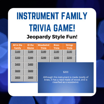 Preview of Instrument Families Trivia Game, Jeopardy Style