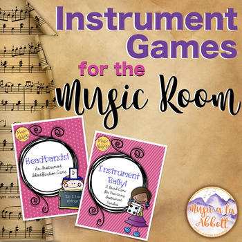 Preview of Instrument Games for the Music Classroom
