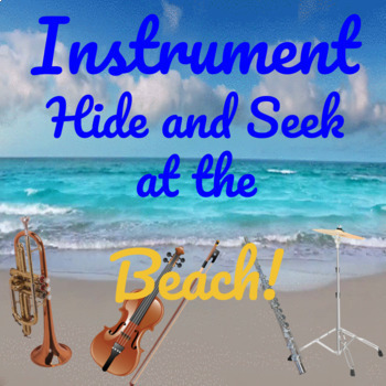 Preview of Instrument Hide and Seek at the Beach! Interactive Music Game for Google Slides