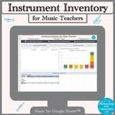 Instrument Inventory for Music Teachers