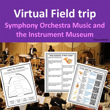 Preview of Instrument Museum and Symphony Orchestra Virtual Field Trip