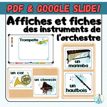 Preview of Orchestre: affiches des instruments (PDF) & fiches personnalisables Google Slide