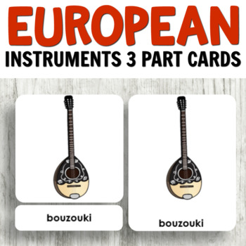 Preview of Instruments of Europe 3 Part Cards