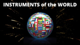 Instruments of the World