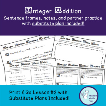 Preview of Integer Addition Class notes, Sentence Frames, Partner Practice, with Sub plans