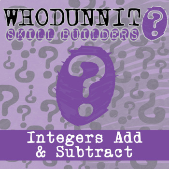 Preview of Integer Addition & Subtraction Whodunnit Activity - Printable & Digital Game