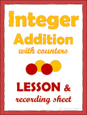 Integer Addition with Counters: Lesson and Recording Sheet