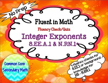 Preview of Integer Exponent Fluency Check/Quiz:  No Prep Fluent in Math Series