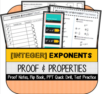 Preview of Integer Exponents (Proof & Properties of Exponents) Flip Book, PPT, Practice