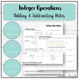Integer Operations (Adding & Subtracting) Guided Notes