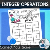 Integer Operations Connect Four TEKS 6.3c 6.3d CCSS 6.NS.2