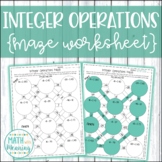 Integer Operations Maze Worksheet Freebie - 7.NS.A.3