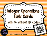 Integer Operations Task Cards - With & Without QR Codes