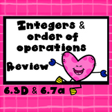 Integer operations (with order of operations)  Review TEKS