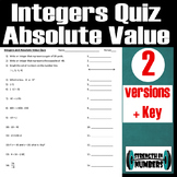 Integers And Absolute Value Quiz/Test- 2 versions + key