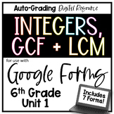 Integers, GCF and LCM Bundle - 6th Grade Math Google Forms