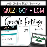 Integers, GCF, and LCM QUIZ - 6th Grade Math Google Forms 