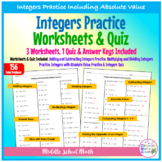 Integers Operations (3 Worksheets & Quiz) -Includes Absolu